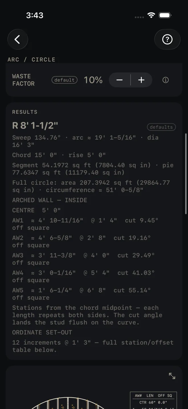 Arc results: R 8' 1-1/2", Sweep 134.76 degrees, arc about 19' 1-5/16", dia 16' 3", Chord 15' 0", rise 5' 0", segment and pie areas, full circle area and circumference about 51' 0-5/8". Under ARCHED WALL — INSIDE: CENTRE 5' 0", then AW1 to AW5 each with a length, a station and a cut angle off square. Under ORDINATE SET-OUT: 12 increments @ 1' 3".
