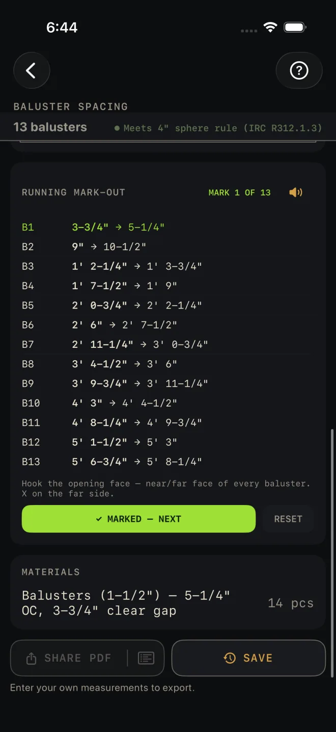 Baluster Spacing mark-out card: RUNNING MARK-OUT, MARK 1 OF 13, rows B1 3-3/4" to 5-1/4" through B13 5' 6-3/4" to 5' 8-1/4", the hook note, a green MARKED — NEXT button and RESET
