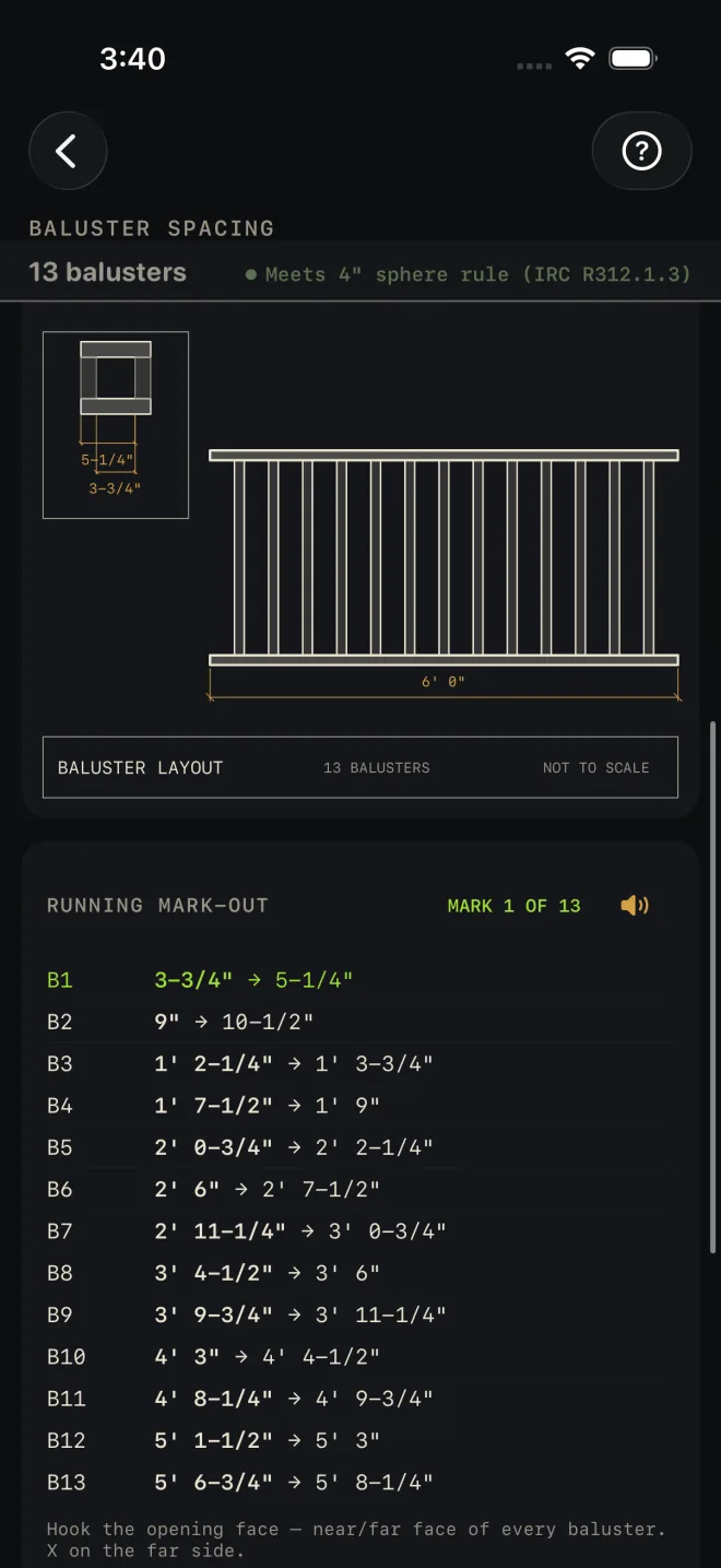 Baluster Spacing scrolled down: 13 balusters and the green check pinned under the title, the rail elevation dimensioned 6' 0" with a title block reading BALUSTER LAYOUT, 13 BALUSTERS, NOT TO SCALE, then RUNNING MARK-OUT, MARK 1 OF 13, rows B1 3-3/4" → 5-1/4" through B13 5' 6-3/4" → 5' 8-1/4".