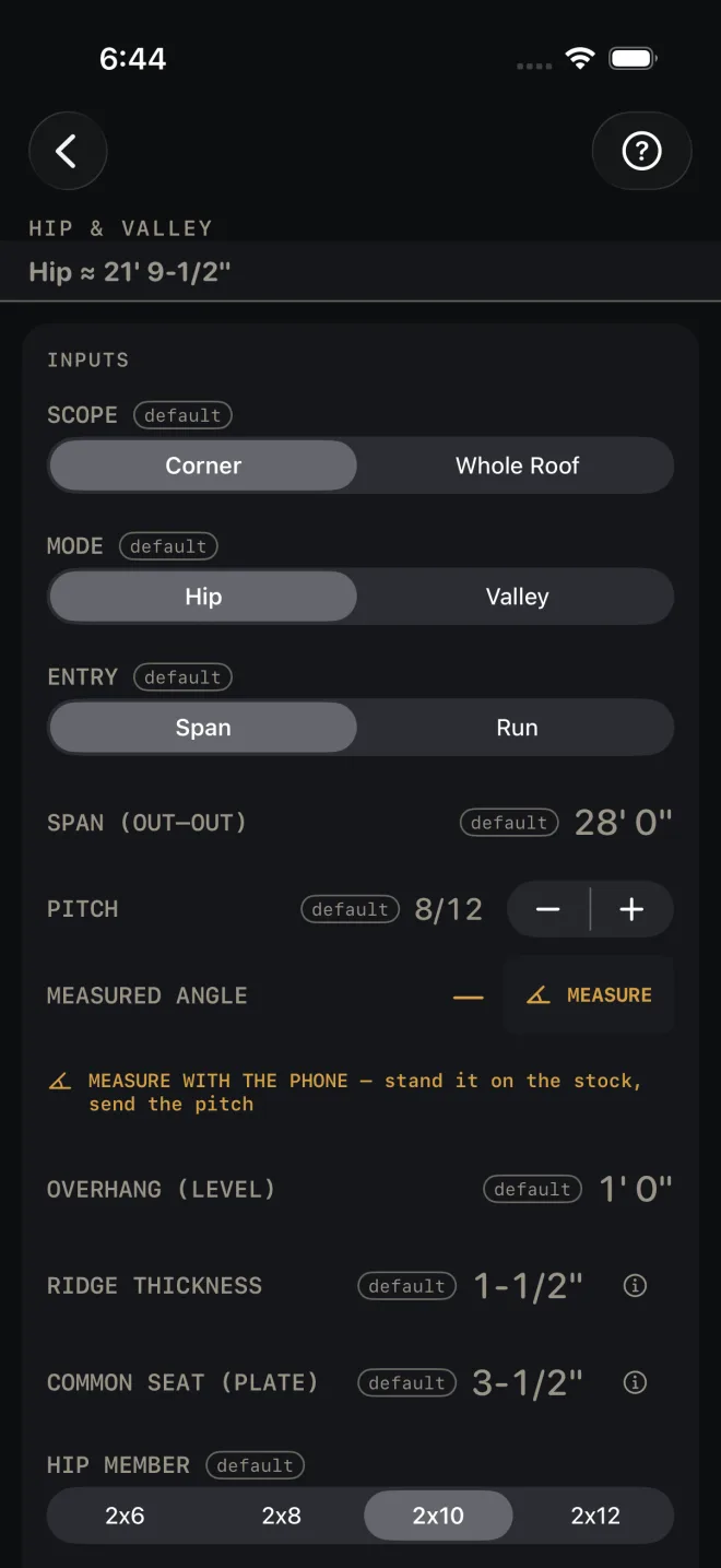 Hip & Valley inputs: the strip under the title reads Hip 21' 9-1/2", then SCOPE Corner, MODE Hip, ENTRY Span, SPAN (OUT–OUT) 28' 0", PITCH 8/12, MEASURED ANGLE empty with a MEASURE button, the MEASURE WITH THE PHONE line, OVERHANG (LEVEL) 1' 0", RIDGE THICKNESS 1-1/2", COMMON SEAT (PLATE) 3-1/2", HIP MEMBER 2x10