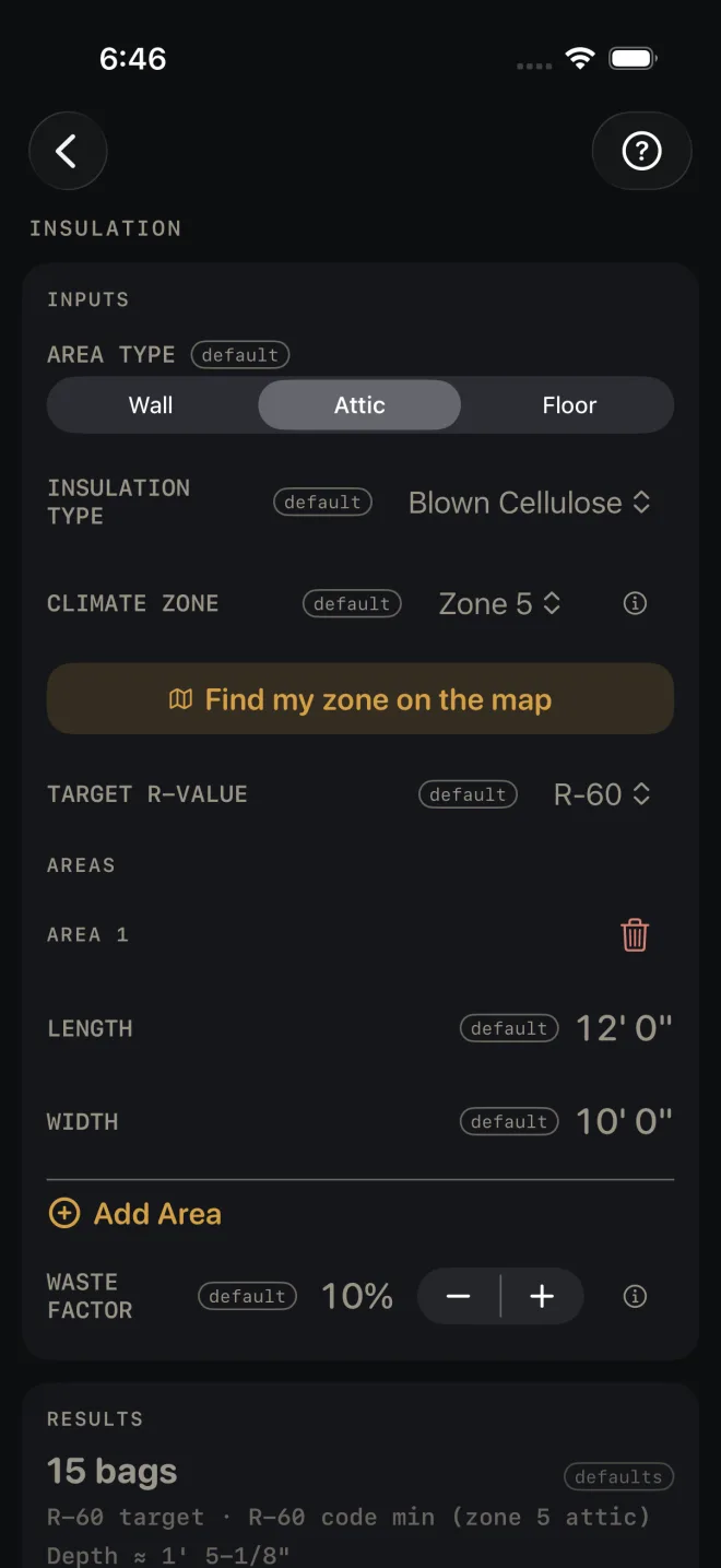 Insulation inputs at their defaults: AREA TYPE Attic, INSULATION TYPE Blown Cellulose, CLIMATE ZONE Zone 5, the Find my zone on the map button, TARGET R-VALUE R-60, AREA 1 with LENGTH 12' 0" and WIDTH 10' 0", WASTE FACTOR 10%. The top of the RESULTS card reads 15 bags.